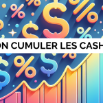 Peut-on cumuler les cashbacks ? Astuces testées et approuvées Exemples images articles de blog